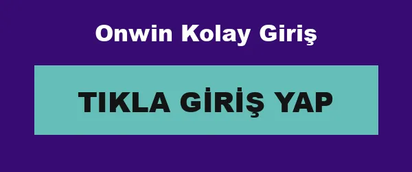 Onwin Kolay Giriş infografik